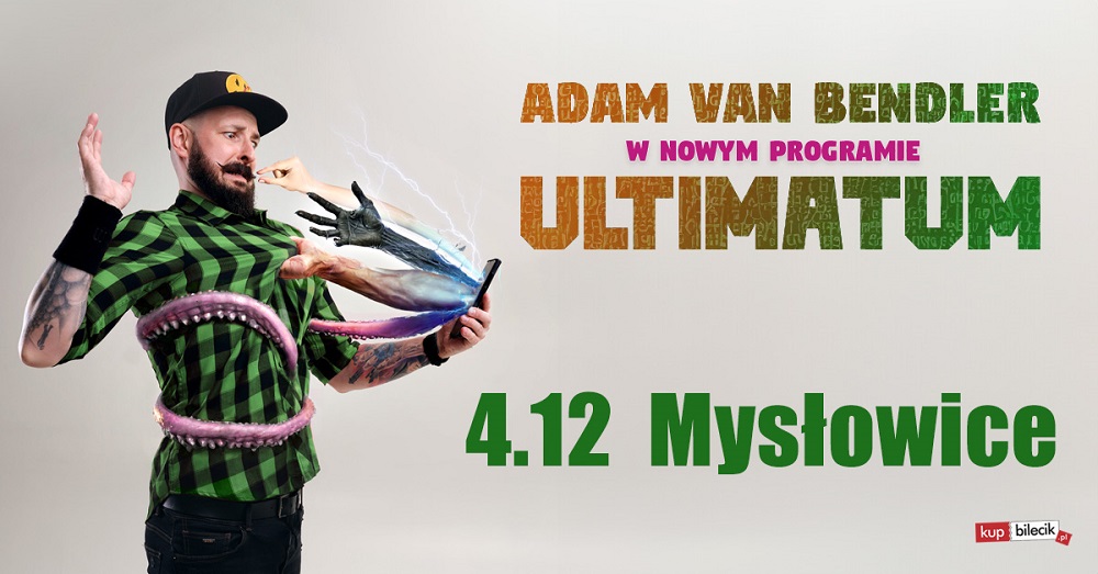 Stand-up: Adam Van Bendler „ULTIMATUM”
