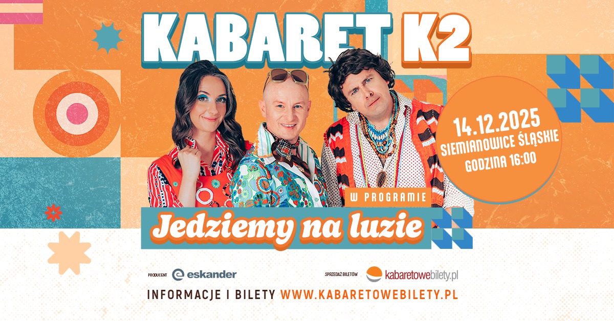 Kabaret K2 z nowym programem Jedziemy na luzie