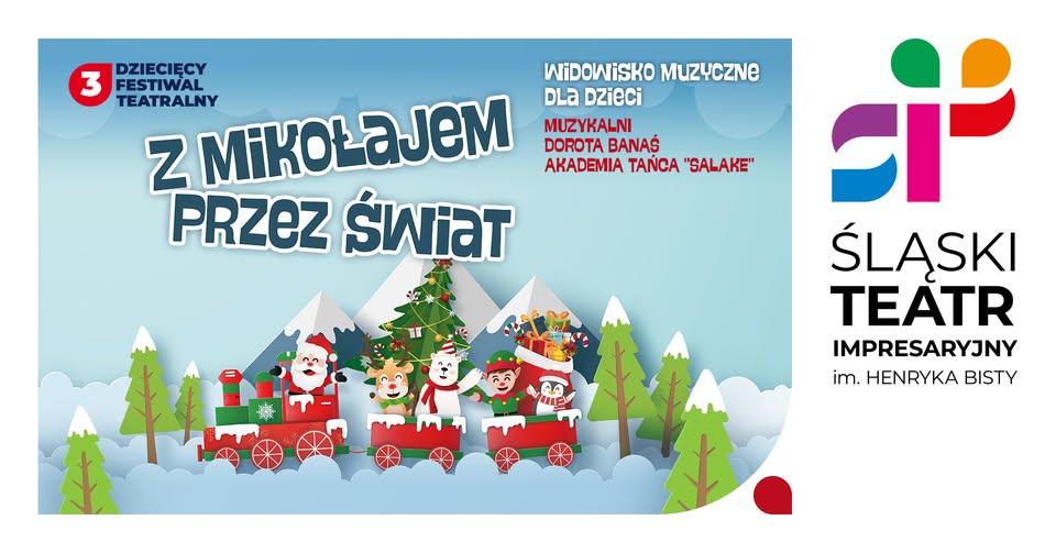 Z MIKOŁAJEM PRZEZ ŚWIAT - widowisko dla dzieci
