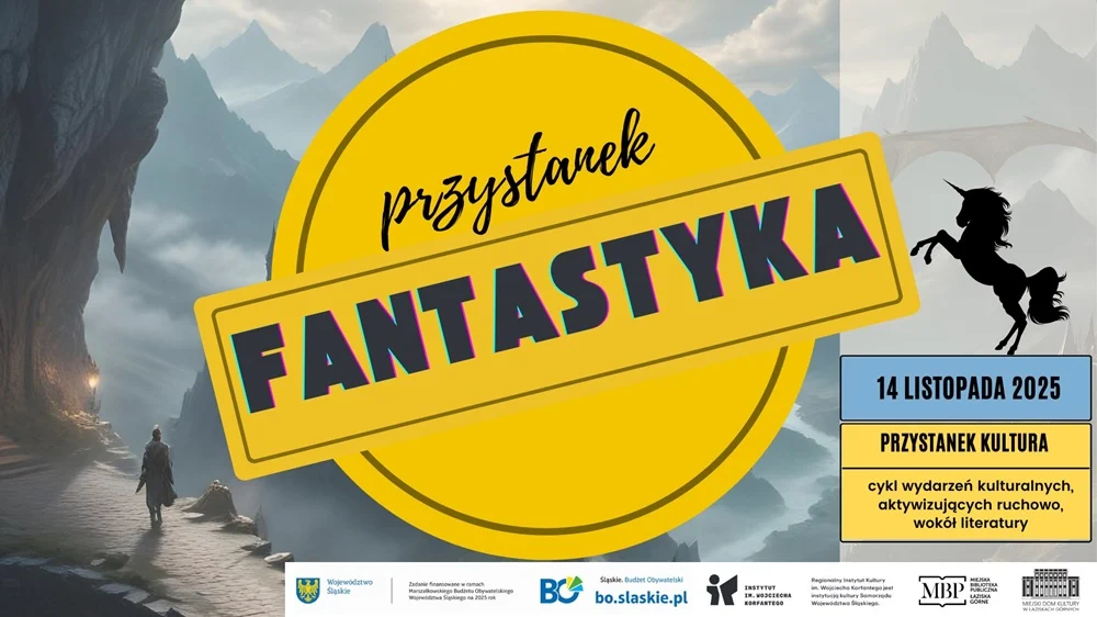 Przystanek Kultura – Fantastyka w Łaziskach Górnych