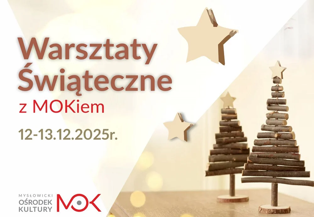 Świąteczne Warsztaty Wielopokoleniowe w Mysłowicach – zapisy już trwają!