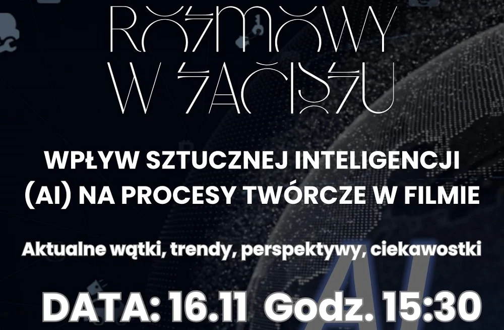 Sztuczna inteligencja w twórczości filmowej – warsztaty w Kinie Zacisze już 16 listopada!