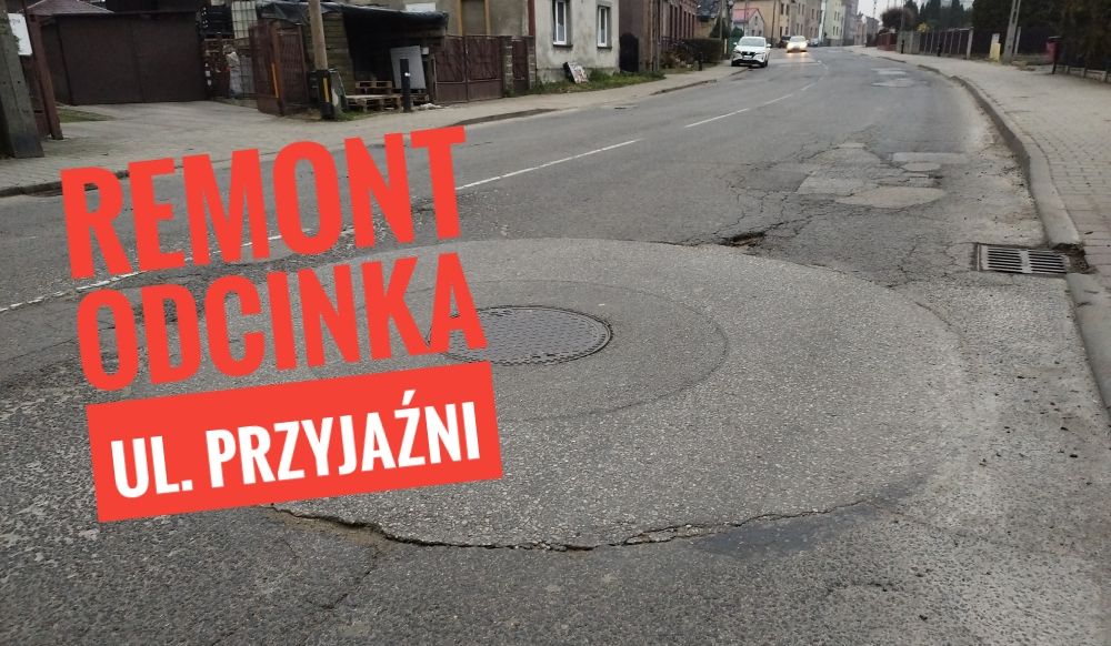 Zaczynają się prace na ul. Przyjaźni w Piekarach Śląskich – zmiany w ruchu!