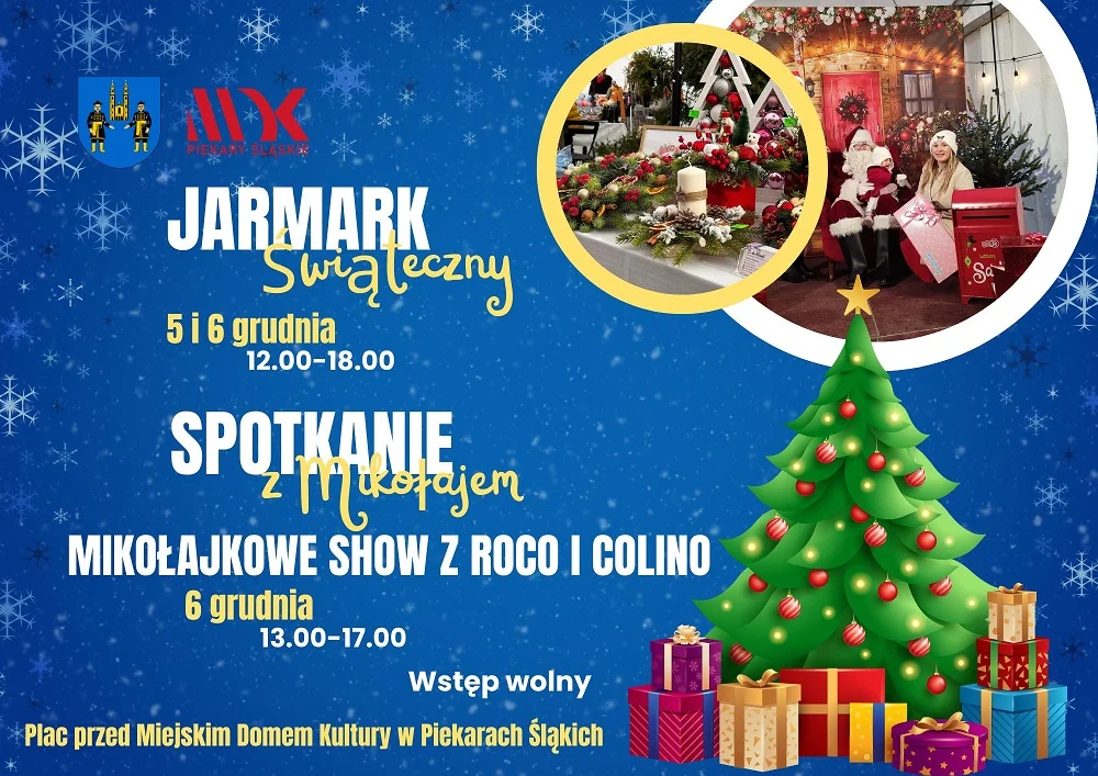 Magia Świąt w Piekarach Śląskich – jarmark, Mikołaj i świąteczny repertuar!