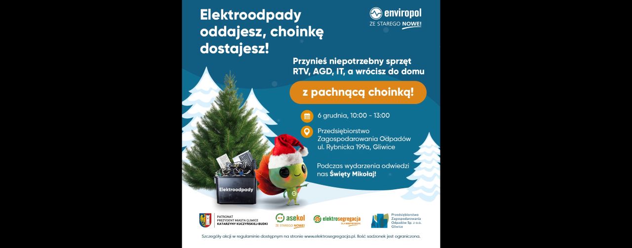 Ekomikołajki: zamień elektroodpady na choinkę i... wyrób przy PSZOK-u gliwicką kartę PSZOK