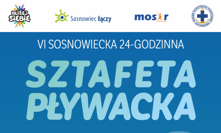 VI Sosnowiecka 24-godzinna Sztafeta Pływacka – dołącz i pokaż sportowego ducha!