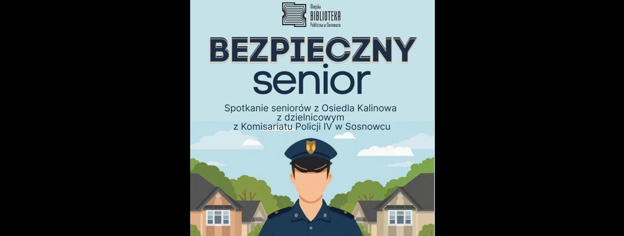 Spotkanie dla seniorów w Sosnowcu – dzielnicowi zapraszają na rozmowę o bezpieczeństwie