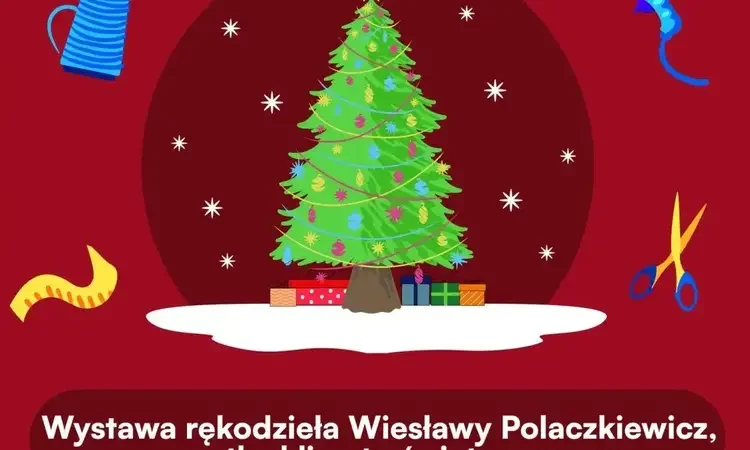 „Choinka z prezentami” w Sosnowcu – wystawa rękodzieła w Bibliotece Młodzieżowej