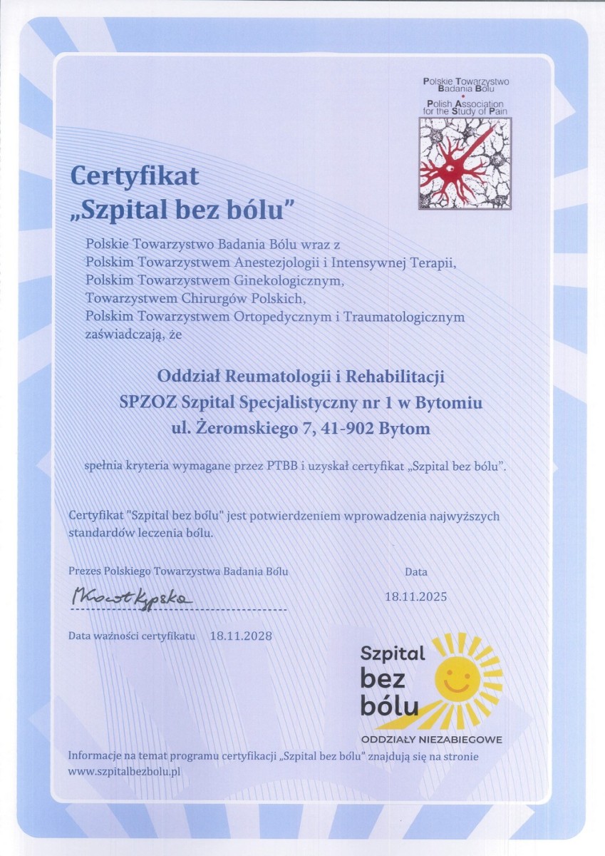 Szpital Specjalistyczny nr 1 w Bytomiu z dwoma certyfikatami "Szpital bez bólu"