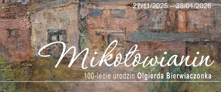 Wystawa Olgierda Bierwiaczonka z okazji 100-lecia urodzin