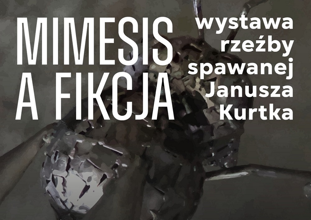 Wernisaż rzeźby spawanej Janusza Kurtka – wystawa „Mimesis a Fikcja” w Żorach