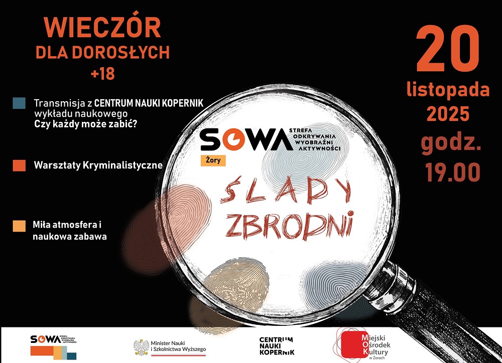 "Ślady Zbrodni" w Żorach. Warsztaty detektywistyczne i wykład na żywo