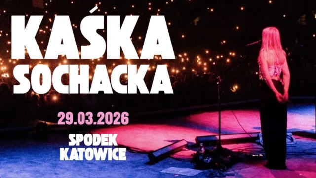Kaśka Sochacka Wiosna '26 Tour