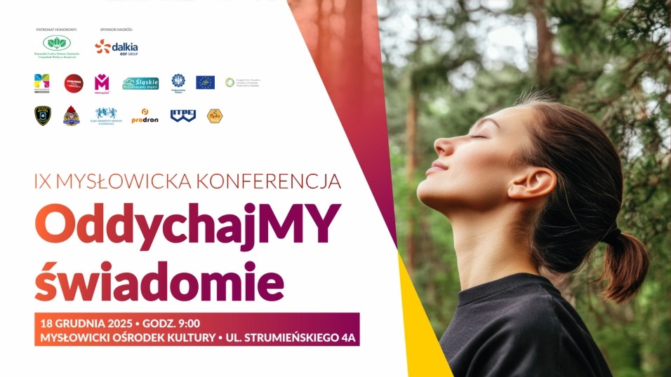 Konferencja "OddychajMY świadomie" w Mysłowicach – prelekcje o ochronie powietrza