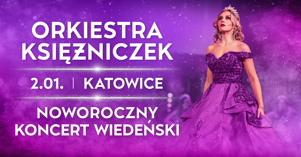 Noworoczny Koncert Wiedeński - 𝐉𝐞𝐝𝐲𝐧𝐚 𝐧𝐚 𝐬́𝐰𝐢𝐞𝐜𝐢𝐞 𝐎𝐫𝐤𝐢𝐞𝐬𝐭𝐫𝐚 𝐊𝐬𝐢𝐞̨𝐳̇𝐧𝐢𝐜𝐳𝐞𝐤