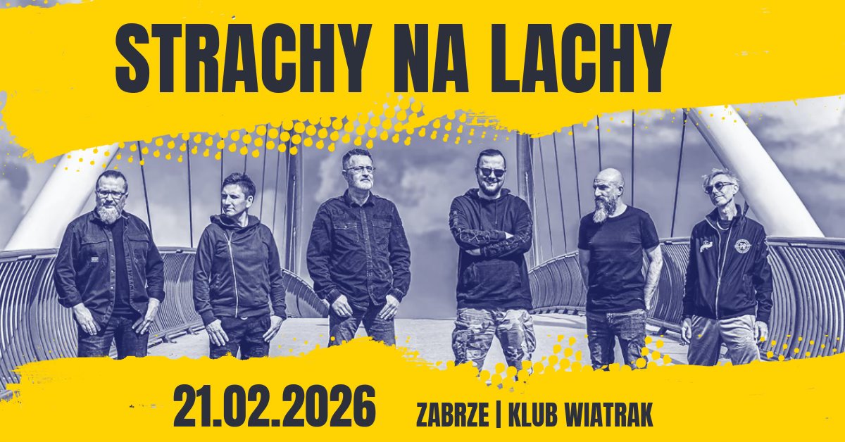 Koncert Strachy na Lachy
