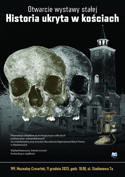 Muzealny Czwartek w Mysłowicach – odkrycia archeologiczne na nowej wystawie / fot. Muzeum Miasta Mysłowice