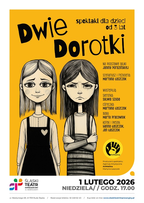 Dwie Dorotki w Śląskim Teatrze Impresaryjnym
