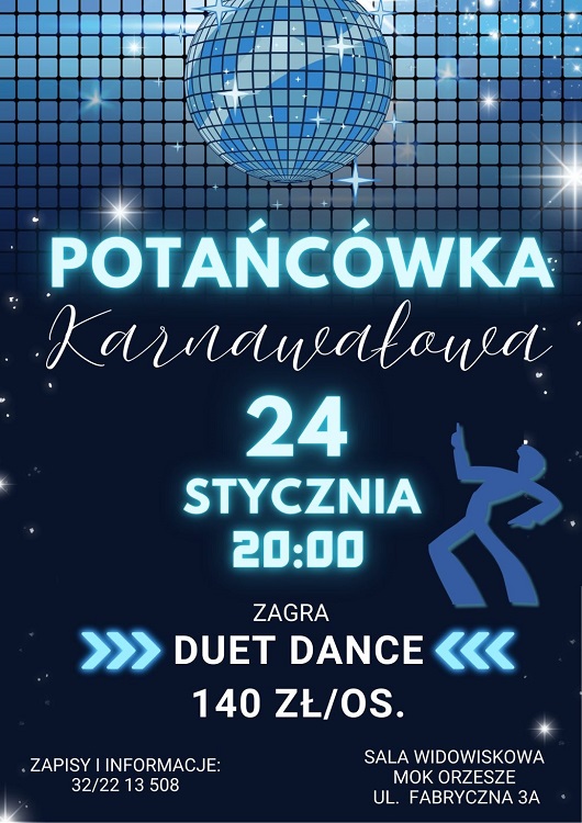 Potańcówka karnawałowa w Miejskim Ośrodku Kultury. Zagra Duet Dance / fot. MOK Orzesze