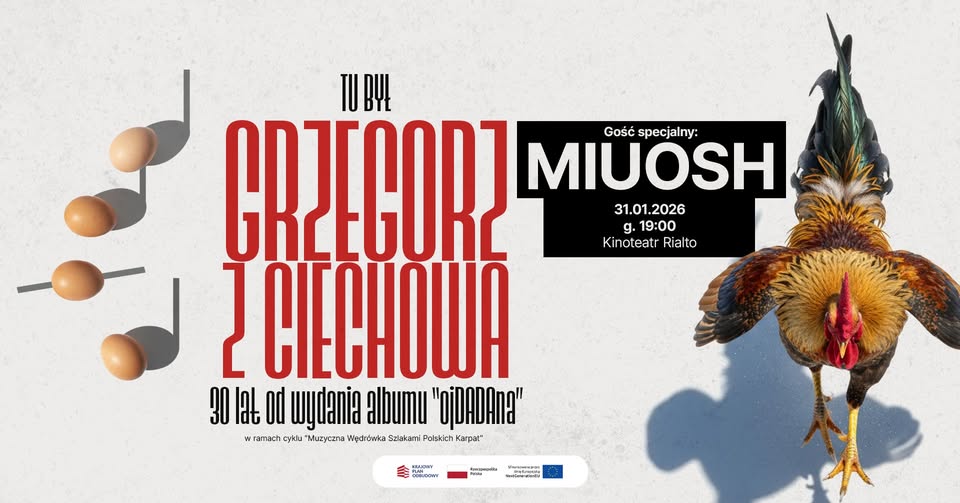 Koncert „Tu był Grzegorz z Ciechowa” – 30-lecie albumu „ojDADAna”