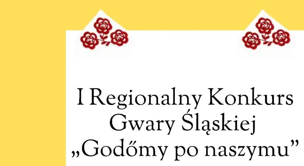 „Godomy po naszymu” – Konkurs Gwary Śląskiej w Piekarach Śląskich dla młodzieży