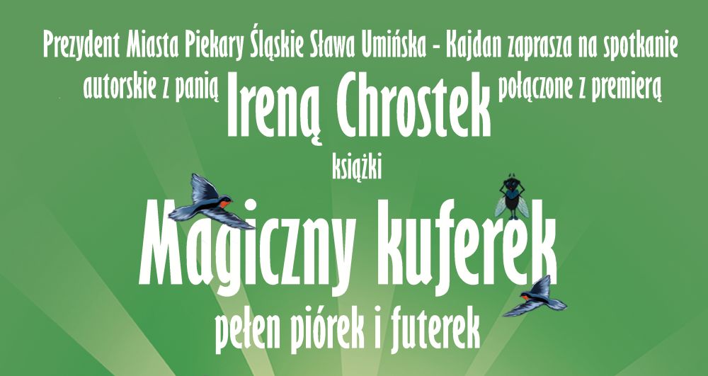 Spotkanie autorskie z Ireną Chrostek i premiera książki „Magiczny kuferek pełen piórek”