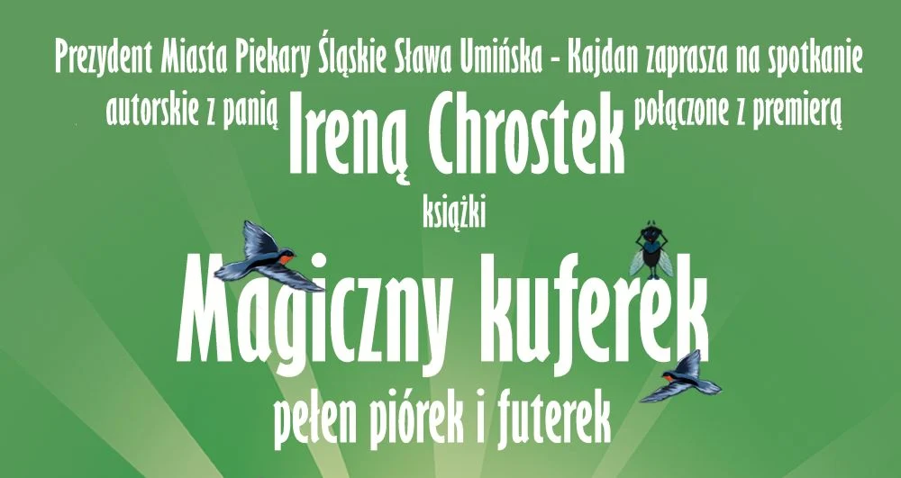 Spotkanie autorskie z Ireną Chrostek i premiera książki „Magiczny kuferek pełen piórek”