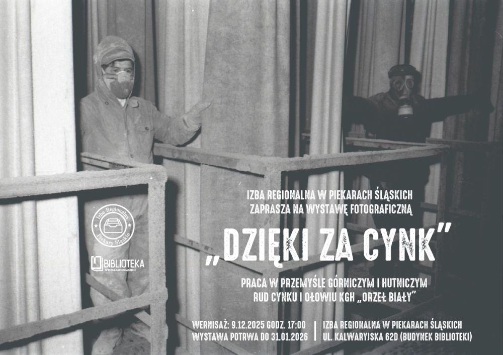 Górnicy, hutnicy i Orzeł Biały. Nowa wystawa fotograficzna w Piekarach