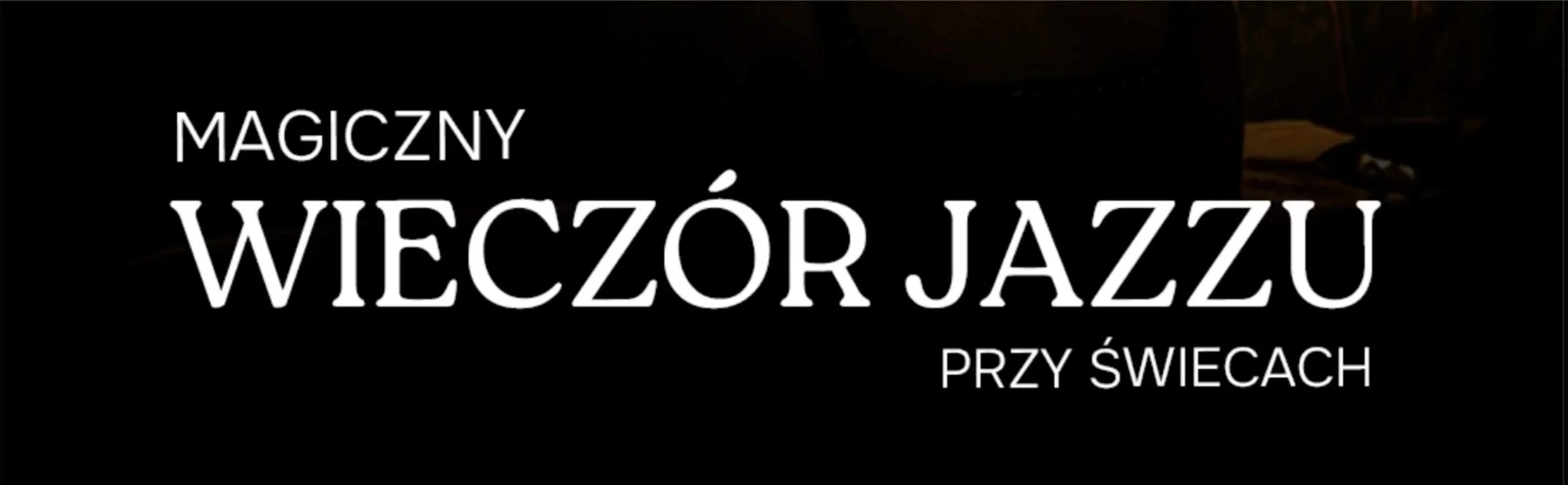 Jazz przy świecach w Zabrzu. Wieczór z „My Way”, „Summertime” i „Moon River”
