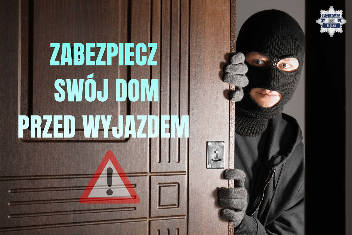 Zabezpiecz swój dom przed wyjazdem!