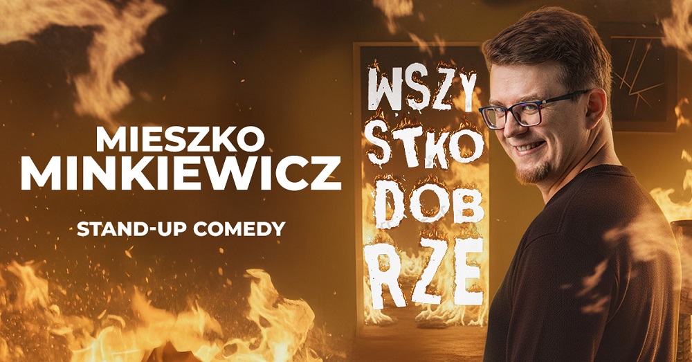 Mieszko Minkiewicz wraca do Piekar Śląskich z programem „Wszystko dobrze”