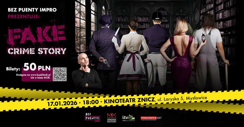 Fake Crime Story – Kryminalny Spektakl Improwizowany