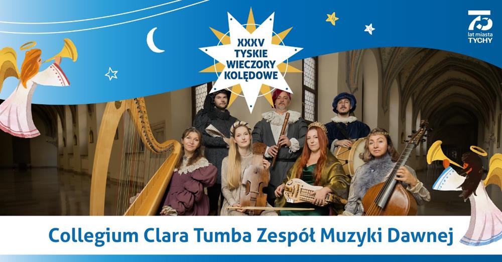 XXXV Tyskie Wieczory Kolędowe – Collegium Clara Tumba