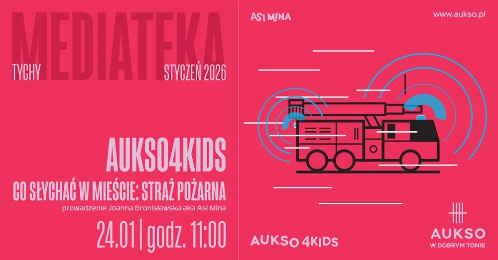 AUKSO zaprasza na nowy cykl – „Co słychać w mieście” z Państwową Strażą Pożarną