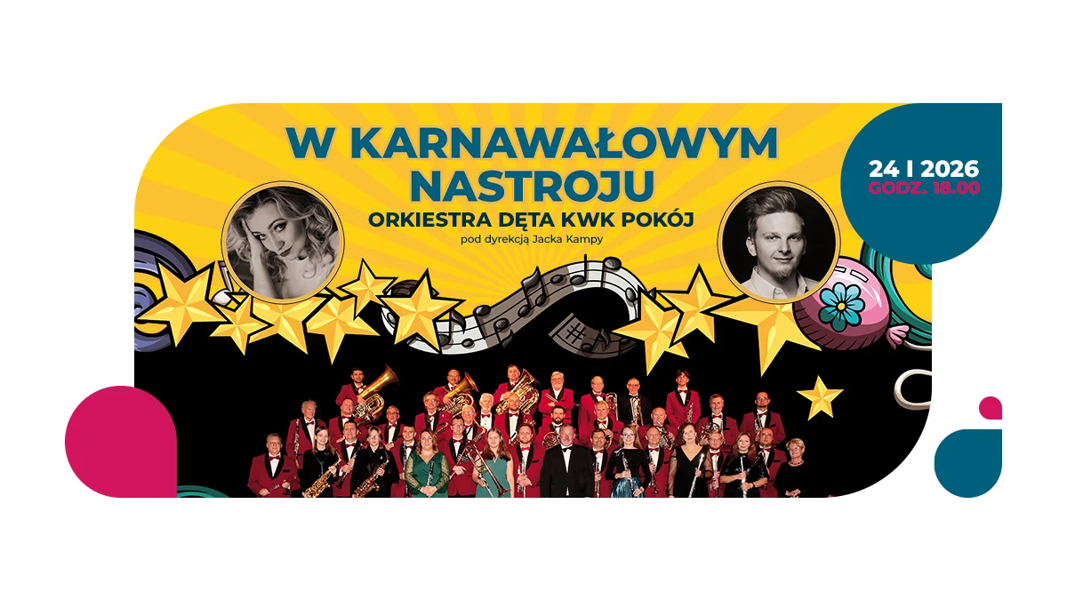 „W Karnawałowym Nastroju” – Orkiestra Dęta KWK Pokój w Śląskim Teatrze Impresaryjnym
