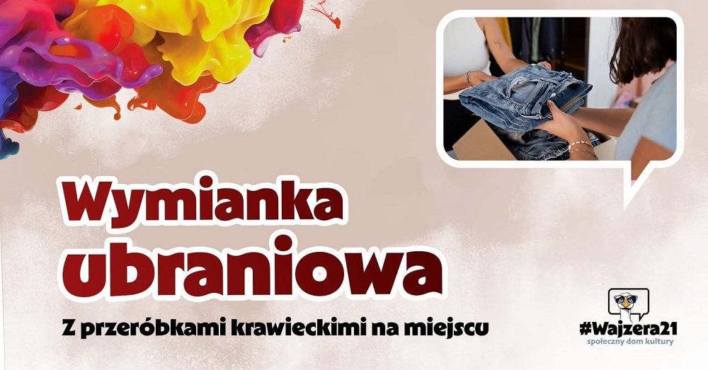 Wajzera21: wymiana ubrań 24 stycznia. Proste zasady, bez magazynowania
