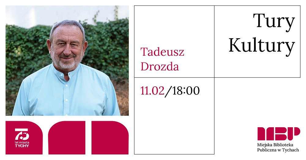 Tadeusz Drozda w Tychach – spotkanie z legendą polskiego kabaretu