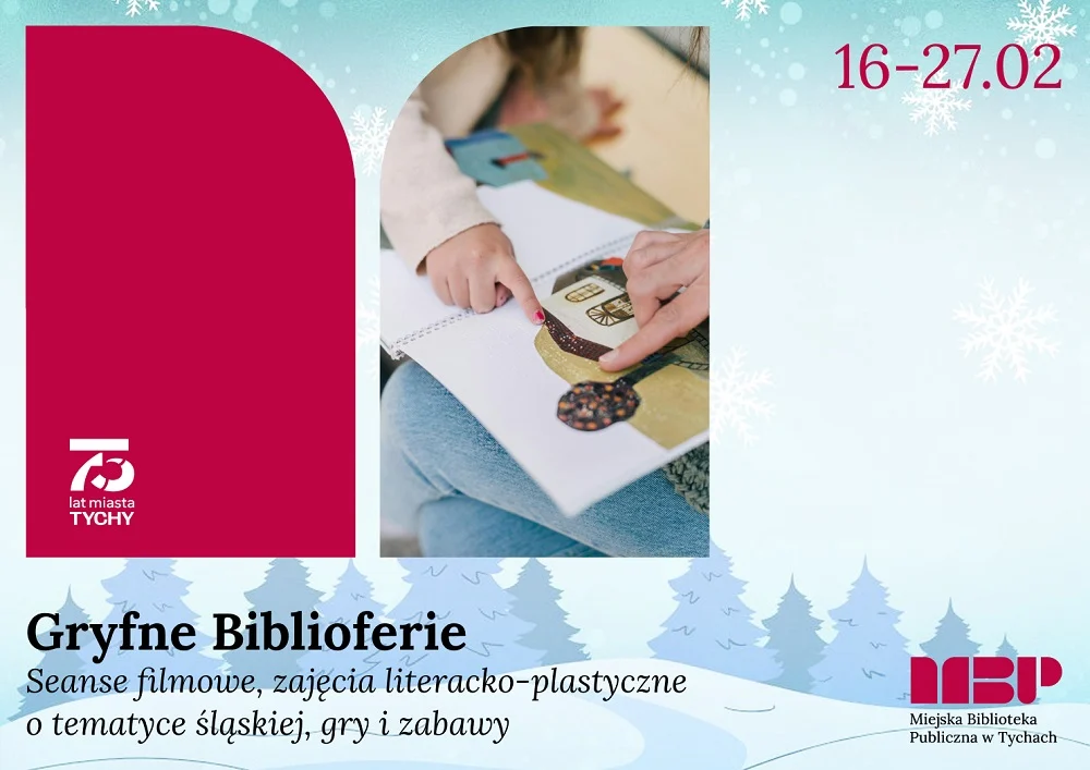 Ferie zimowe w Tyskiej bibliotece: kreatywne warsztaty, projekcje bajek i zabawy z LEGO!