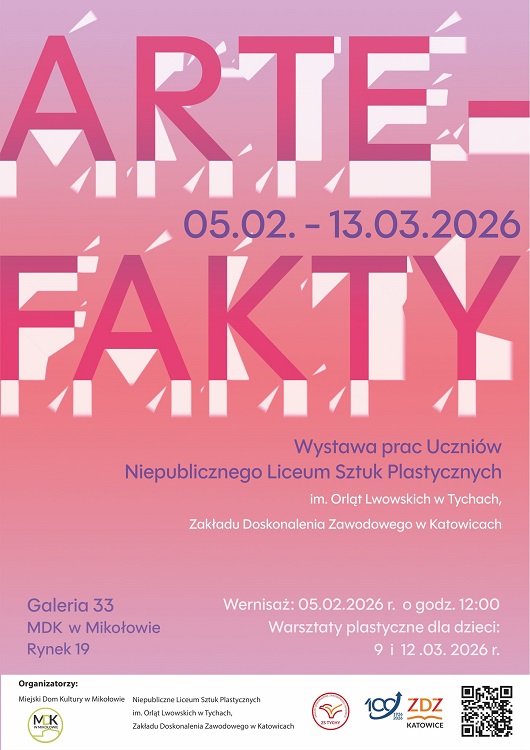 Wernisaż wystawy "Artefakty" w Mikołowie – Prace uczniów Liceum Sztuk Plastycznych ZDZ / fot. MDK Mikołów