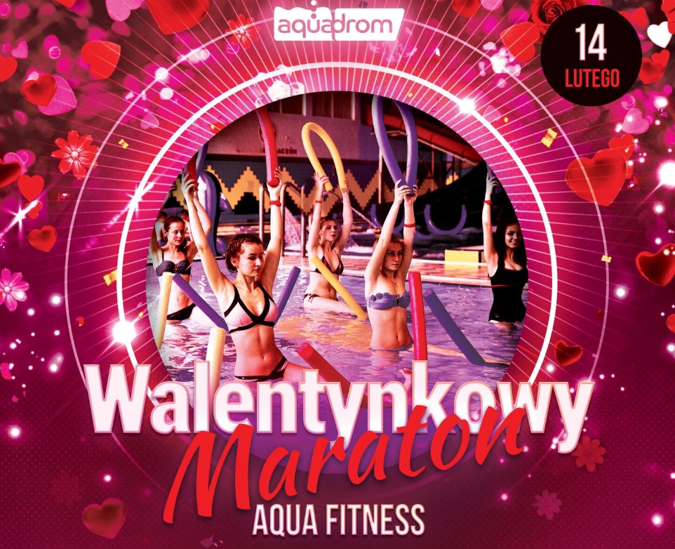 Walentynkowy Maraton Aqua Fitness w Aquadromie – zakochaj się w ruchu