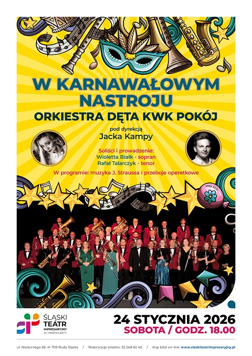 W KARNAWAŁOWYM NASTROJU - koncert Orkiestry Dętej KWK Pokój z udziałem zaproszonych gości