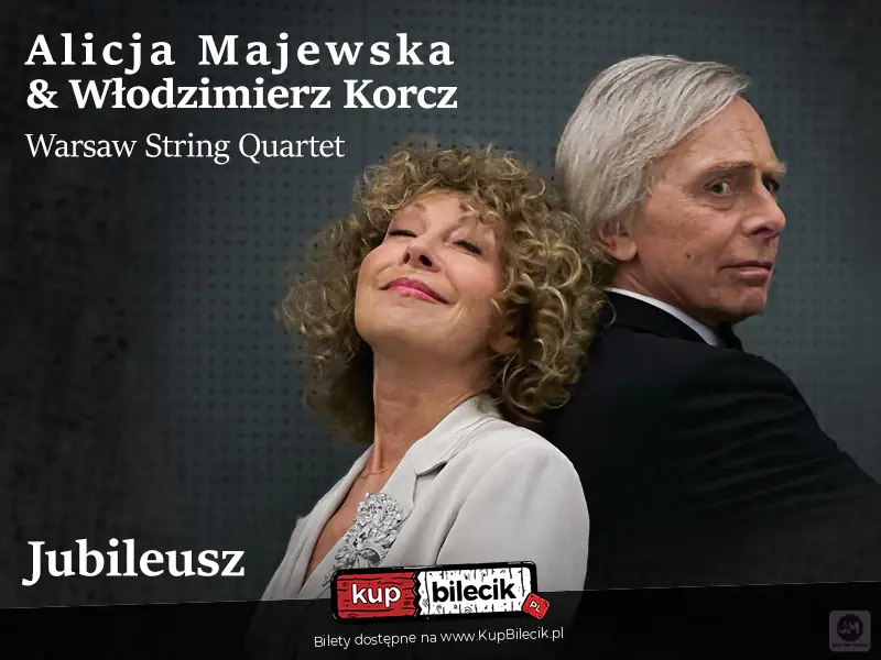 Alicja Majewska i Włodzimierz Korcz "Jubileusz 50 lat"