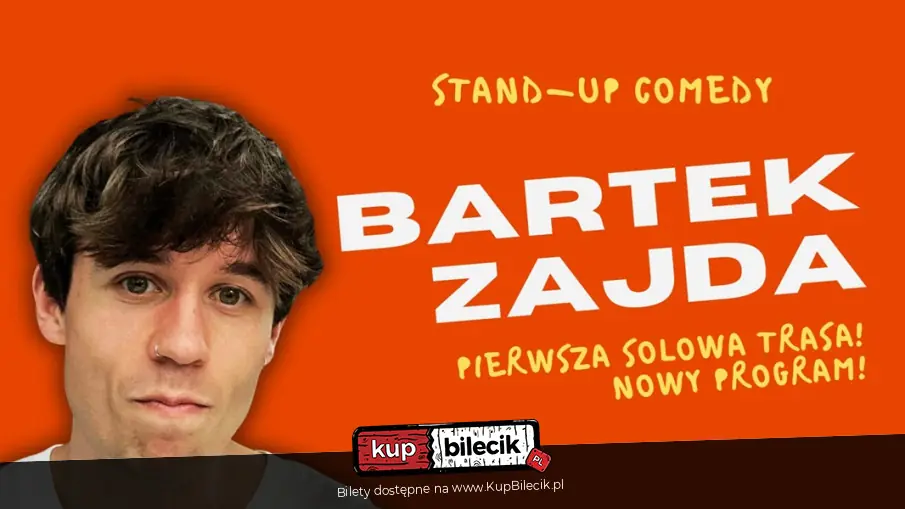 Stand-up: Bartek Zajda