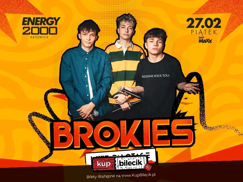 BROKIES w ENERGY 2000 KATOWICE