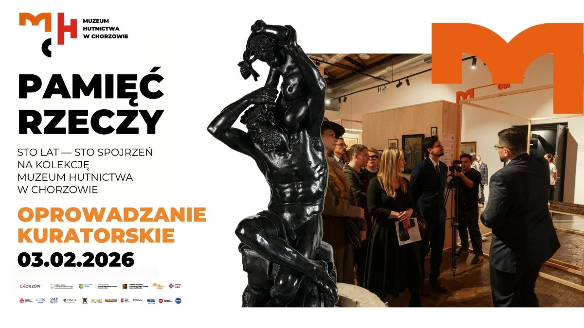 „Pamięć rzeczy” – ostatnia szansa na zwiedzanie wyjątkowej wystawy w Muzeum Hutnictwa