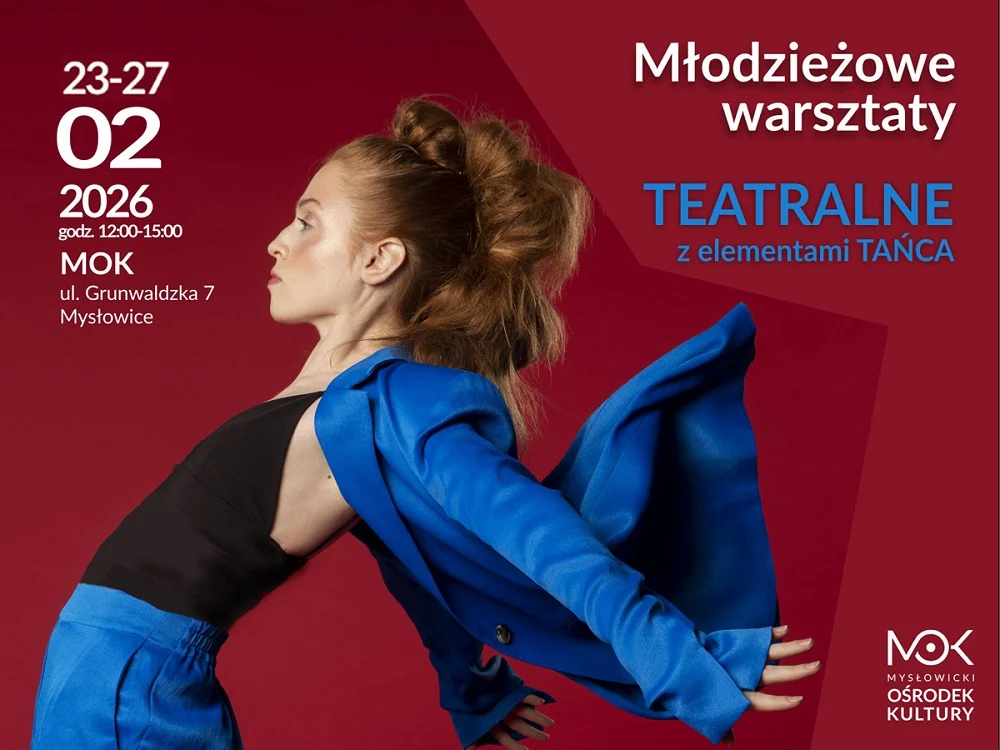Młodzieżowe warsztaty taneczno-teatralne w Mysłowicach – zapisz się już teraz!