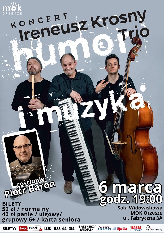 Ireneusz Krosny Trio: Muzyka i humor na żywo w Orzeszu! / fot. MOK Orzesze