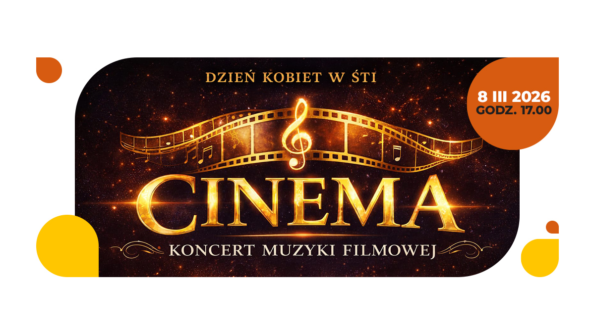 CINEMA w ŚTI. Filmowe hity na Dzień Kobiet w Rudzie Śląskiej