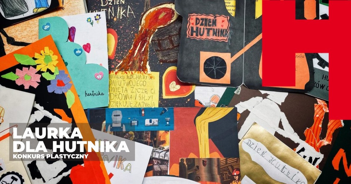 Laurka dla Hutnika. Konkurs plastyczny dla dzieci w Muzeum Hutnictwa w Chorzowie