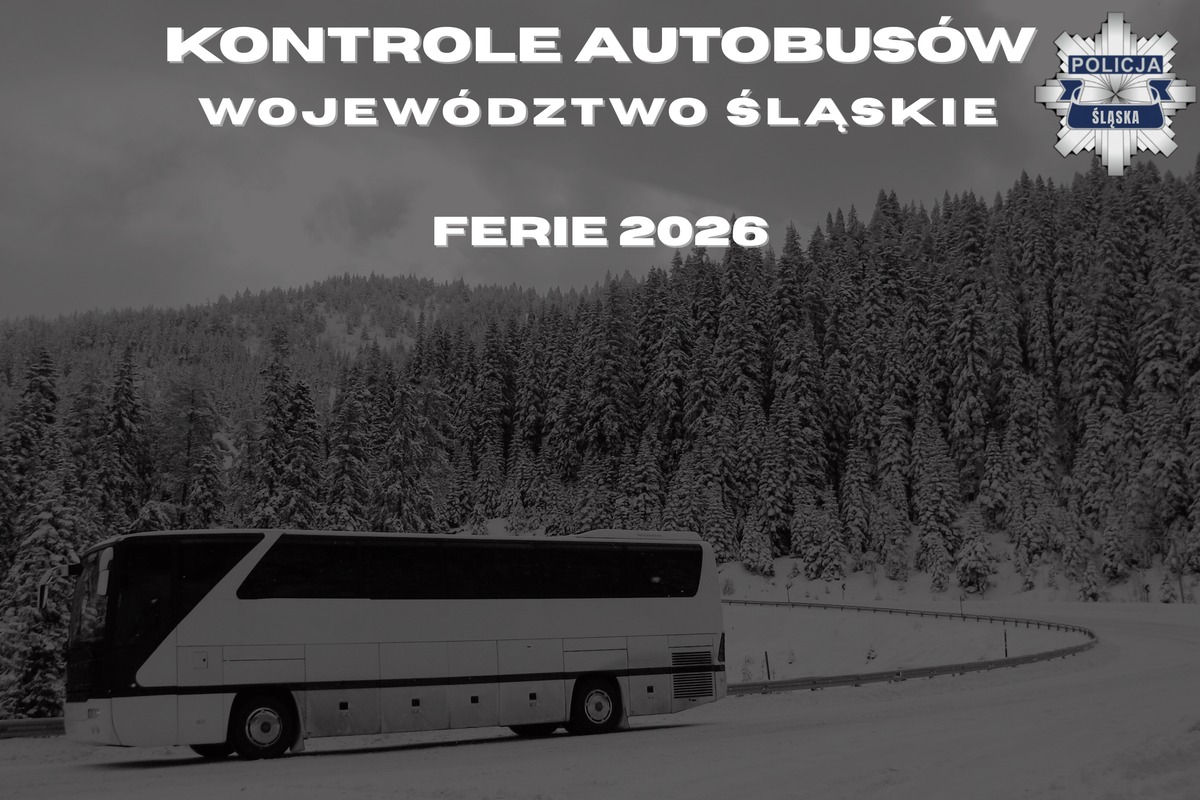 Ferie zimowe 2026: Sprawdź miejsca kontroli autokarów w województwie śląskim